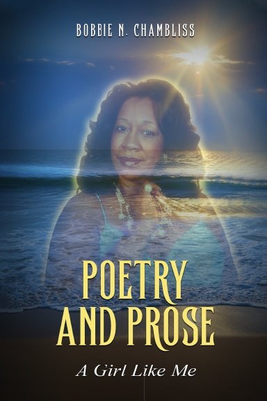 Poetry and Prose: A Girl Like Me - Paperback